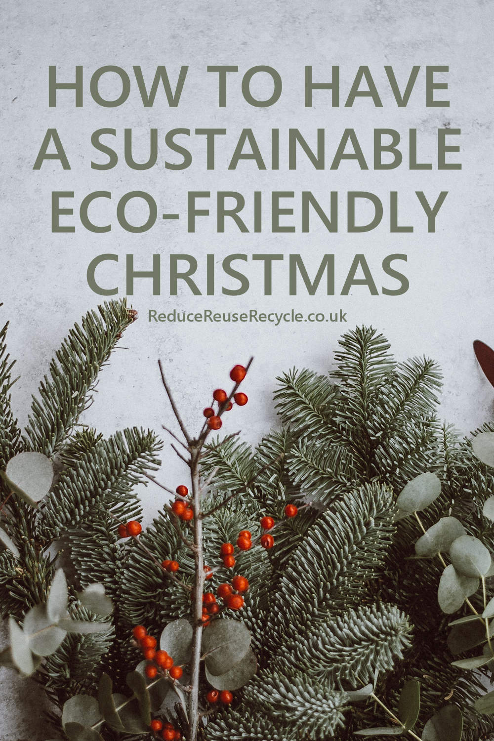 Guide To A Sustainable Eco-Friendly Christmas